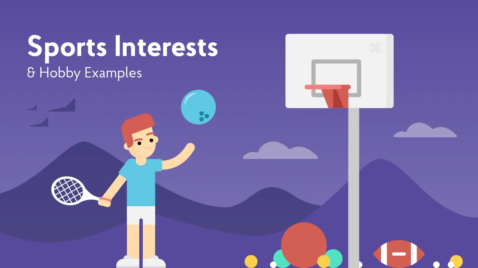 hobbies and interests to put on a resume drafts Sports Interest and Hobby