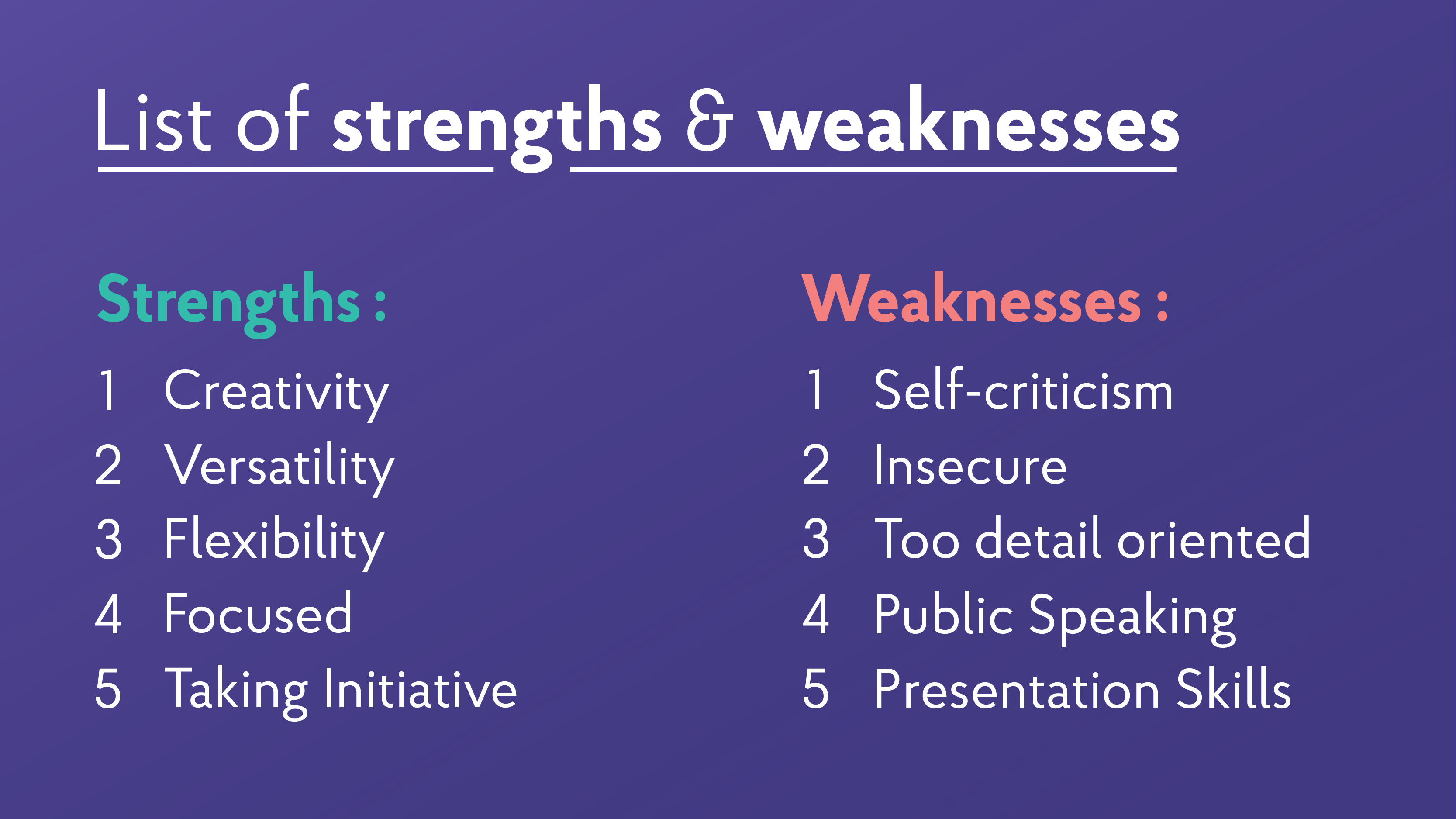 what are your strengths and weaknesses interview questions drafts strengths and